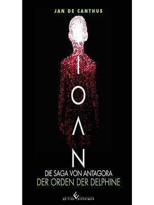 cover image of Ioan--Die Saga von Antagora